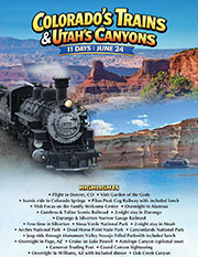 Colorado's Trains & Utah's Canyons